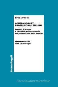 Ebook Contemporary professional selling di Silvio Cardinali edito da Franco Angeli Edizioni