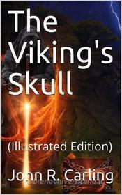Ebook The Viking's Skull di John R. Carling edito da iOnlineShopping.com