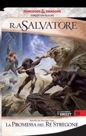 Ebook La promessa del Re Stregone di R.A. Salvatore edito da Armenia