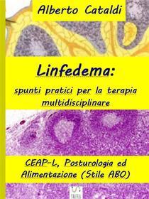 Ebook Linfedema di Alberto Cataldi edito da Publisher s19019