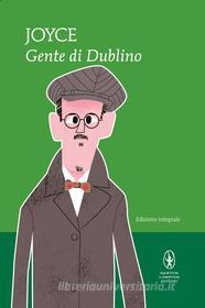 Ebook Gente di Dublino di James Joyce edito da Newton Compton Editori