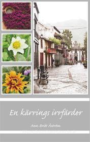 Ebook En kärrings irrfärder di Ann-Britt Åström edito da Books on Demand