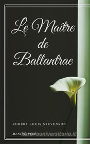 Libro Ebook Le Maître de Ballantrae di Robert Louis Stevenson di Gérald Gallas
