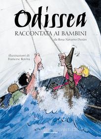 Ebook L'Odissea raccontata ai bambini di Navarro Duran Rosa edito da Mondadori
