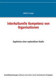 Ebook Interkulturelle Kompetenz von Organisationen di Alfred D. Krupp edito da Books on Demand