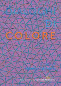 Ebook Dialoghi di colore di AA. VV. edito da Gangemi Editore