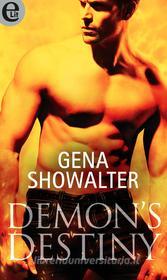 Ebook Demon's destiny (eLit) di Gena Showalter edito da HarperCollins Italia