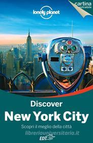 Ebook Discover New York City di Michael Grosberg, Cristian Bonetto, Carolina A. Miranda, Brandon Presser edito da EDT