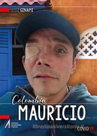Ebook Mauricio di Luigi Ginami edito da Edizioni Messaggero Padova