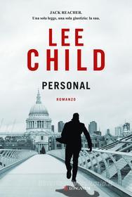 Ebook Personal - Edizione italiana di Lee Child edito da Longanesi