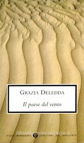Ebook Il paese del vento (Mondadori) di Deledda Grazia edito da Mondadori