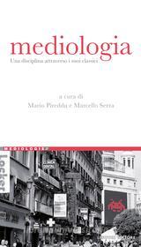 Ebook Mediologia di Mario Pireddu, Marcello Serra edito da Liguori Editore