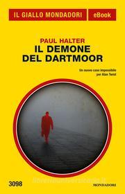 Ebook Il demone del Dartmoor (Il Giallo Mondadori) di Halter Paul edito da Mondadori