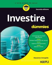Ebook Investire for dummies di Massimo Intropido edito da Hoepli