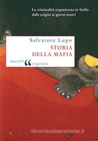 Ebook Storia della mafia di Salvatore Lupo edito da Donzelli Editore