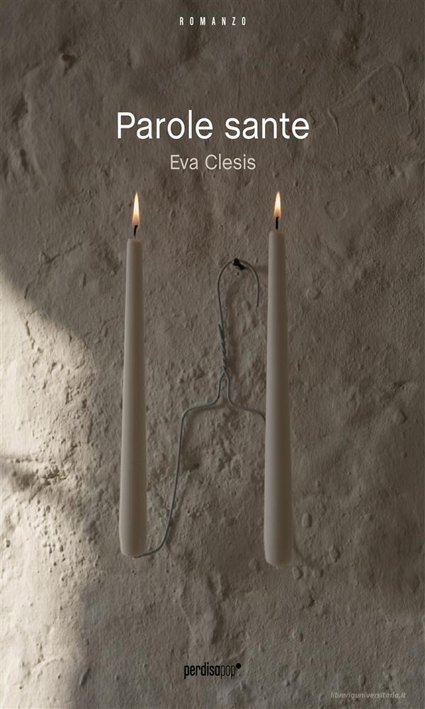 Ebook Parole sante (estratto gratuito) di Eva Clesis edito da Perdisa Pop