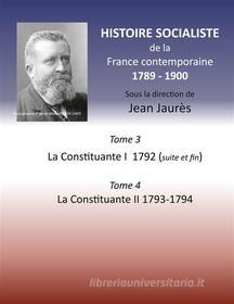 Ebook Histoire socialiste de la France contemporaine di Jean Jaurès edito da Books on Demand