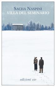 Libro Ebook Villa del seminario di Sacha Naspini di Edizioni e/o