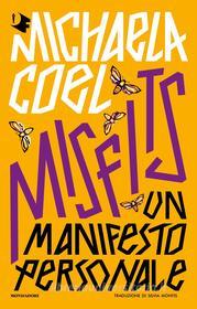 Ebook Misfits di Coel Michaela edito da Mondadori