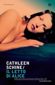Ebook Il letto di Alice di Schine Cathleen edito da Mondadori