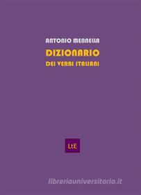 Ebook Dizionario dei verbi italiani di Mennella Antonio edito da latorre editore