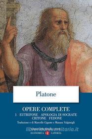 Ebook Opere complete. 1. Eutifrone, Apologia di Socrate, Critone, Fedone di Platone edito da Editori Laterza