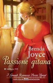 Ebook Passione gitana di Brenda Joyce edito da HarperCollins Italia