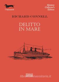 Ebook Delitto in mare di Richard Connell edito da Polillo Editore