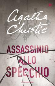 Ebook Assassinio allo specchio di Christie Agatha edito da Mondadori
