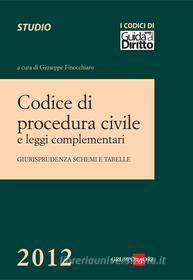 Ebook Codice di procedura civile e leggi complementari 2012 di Giuseppe Finocchiaro edito da IlSole24Ore