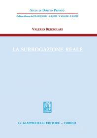 Ebook La surrogazione reale di Valerio Brizzolari edito da Giappichelli Editore