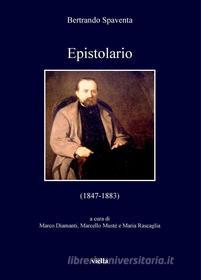 Ebook Epistolario di Bertrando Spaventa edito da Viella Libreria Editrice