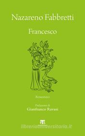 Ebook Francesco di Nazareno Fabbretti edito da TS Edizioni