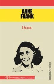 Ebook Diario di Anne Frank edito da Edizioni Clandestine
