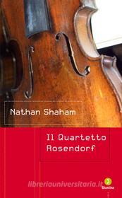 Ebook Il quartetto Rosendorf di Shaham Nathan edito da Giuntina