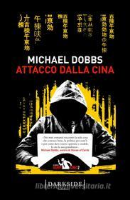 Ebook Attacco dalla Cina di Michael Dobbs edito da Fazi Editore