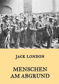 Ebook Menschen am Abgrund di Jack London edito da Books on Demand