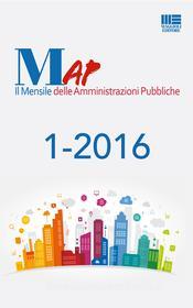 Ebook Il MAP - Mensile Amministrazioni Pubbliche di Autori Vari edito da Maggioli Editore