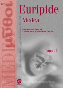 Ebook Euripide: Medea di Giuseppe Ferraro, Cesare Azan, V. Fascia edito da Simone per la scuola