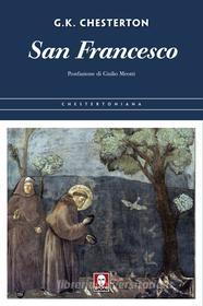 Ebook San Francesco di Gilbert Keith Chesterton edito da Lindau