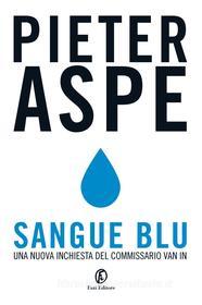 Ebook Sangue blu di Pieter Aspe edito da Fazi Editore