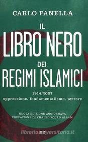 Ebook Il libro nero dei regimi islamici di Panella Carlo edito da BUR