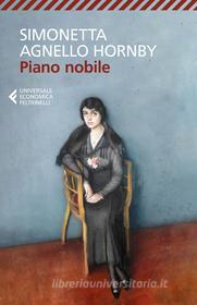 Ebook Piano nobile di Simonetta Agnello Hornby edito da Feltrinelli Editore