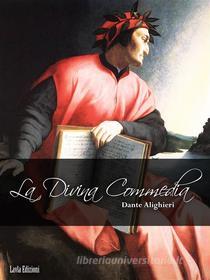 Ebook La divina commedia di Dante Alighieri edito da LVL Editions