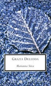 Ebook Marianna Sirca (Mondadori) di Deledda Grazia edito da Mondadori