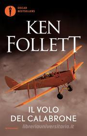 Ebook Il volo del calabrone di Follett Ken edito da Mondadori