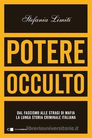Ebook Potere occulto di Stefania Limiti edito da Chiarelettere