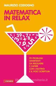 Ebook Matematica in relax di Maurizio Codogno edito da Vallardi