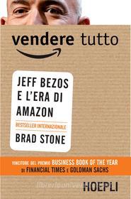 Ebook Vendere tutto di Brad Stone edito da Hoepli