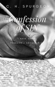 Ebook Confession of Sin di Charles H. Spurgeon edito da Darolt Books